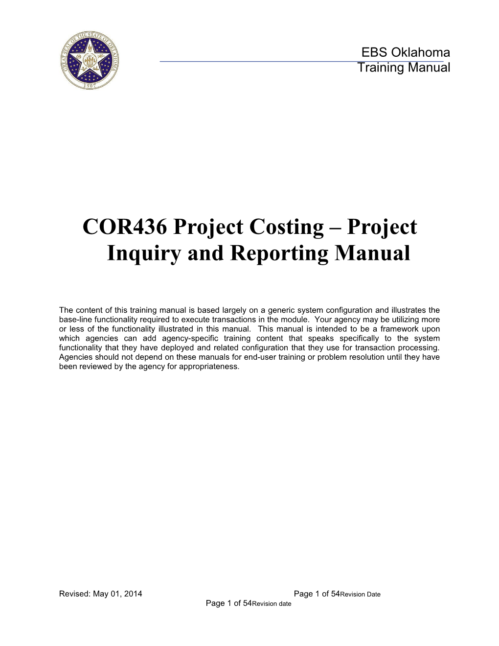 COR 436 Project Costing - Project Inquiry and Reporting Manual