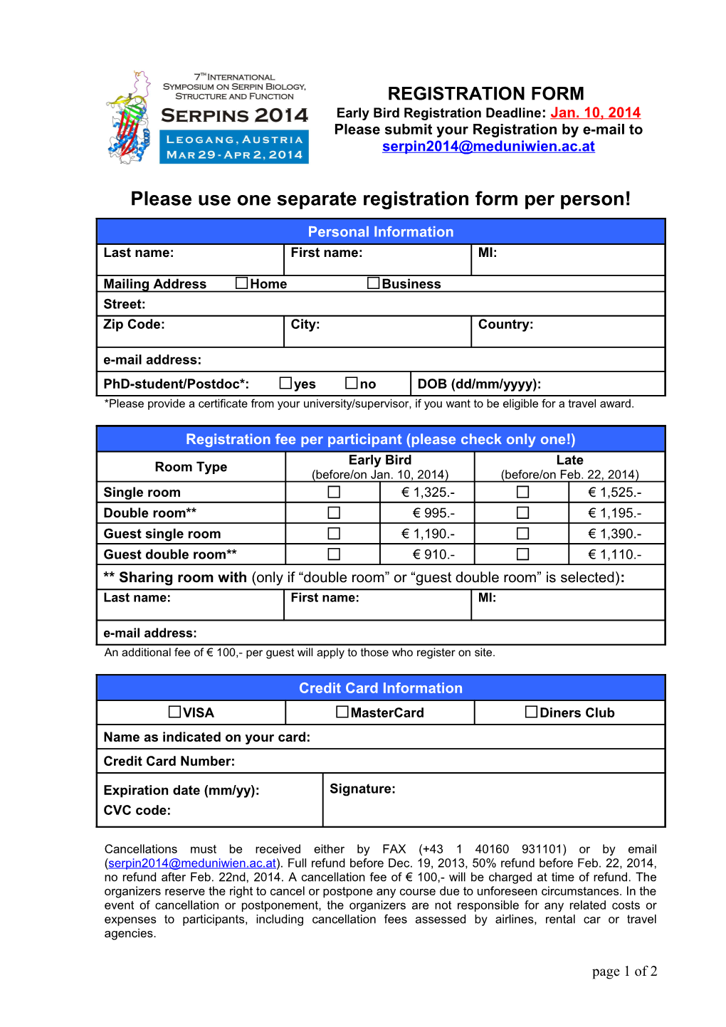 Please Use One Separate Registration Form Per Person!