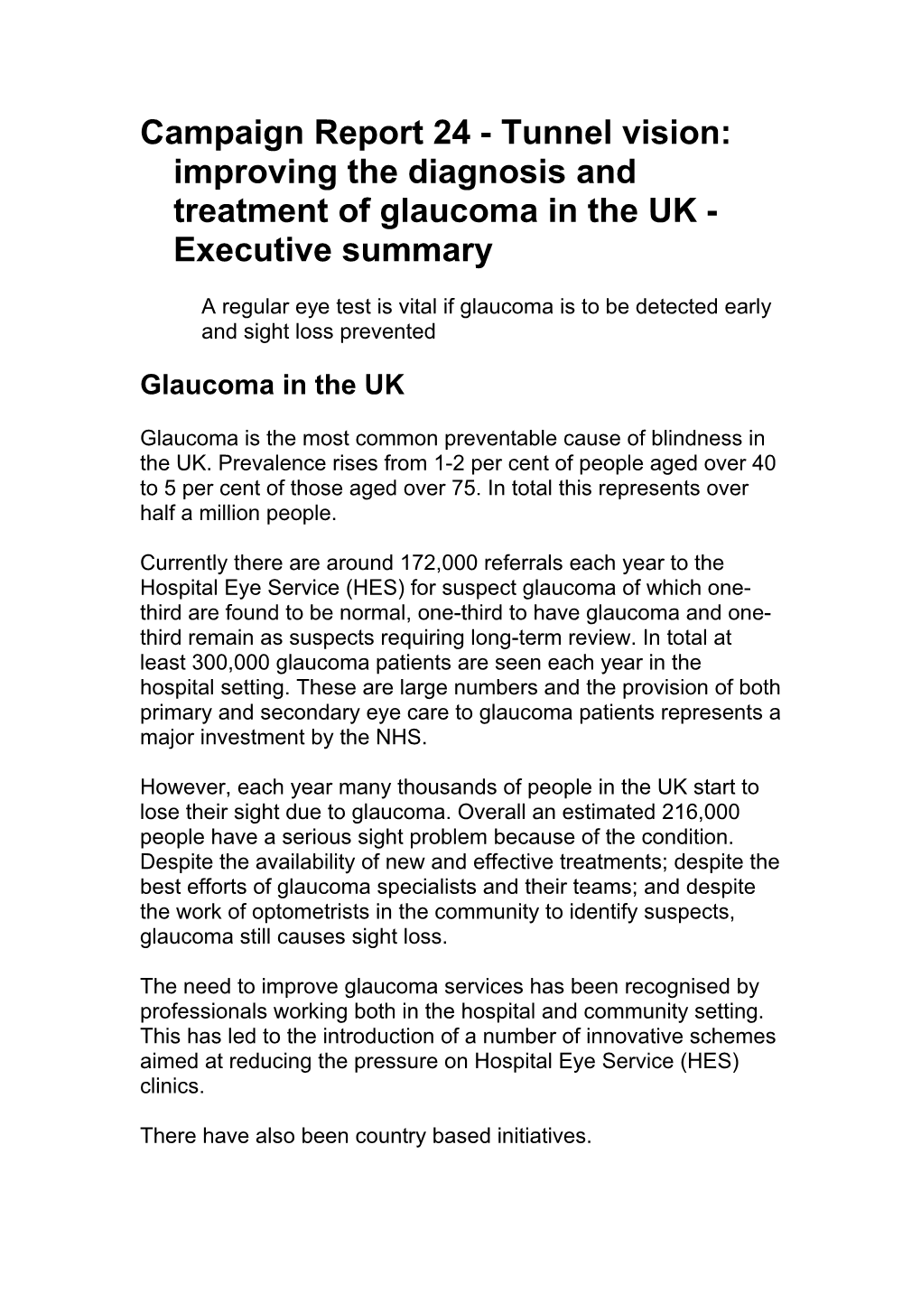 Campaign Report 24 - Tunnel Vision: Improving the Diagnosis and Treatment of Glaucoma In