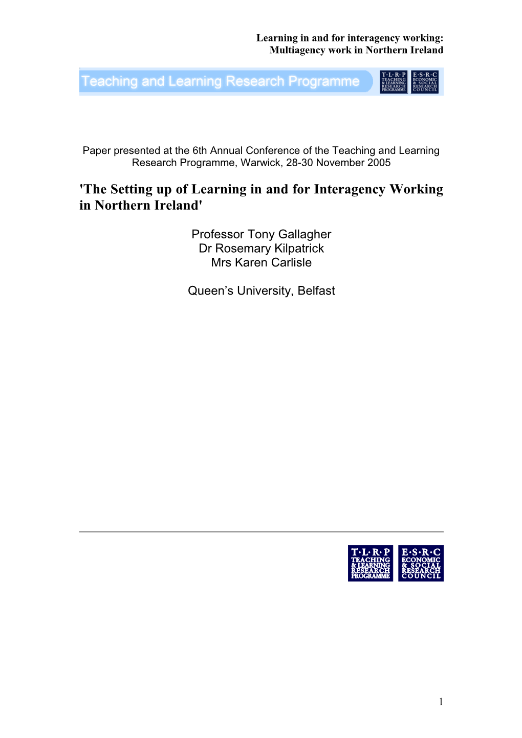 Learning in and for Interagency Working: Multiagency Working in Northern Ireland