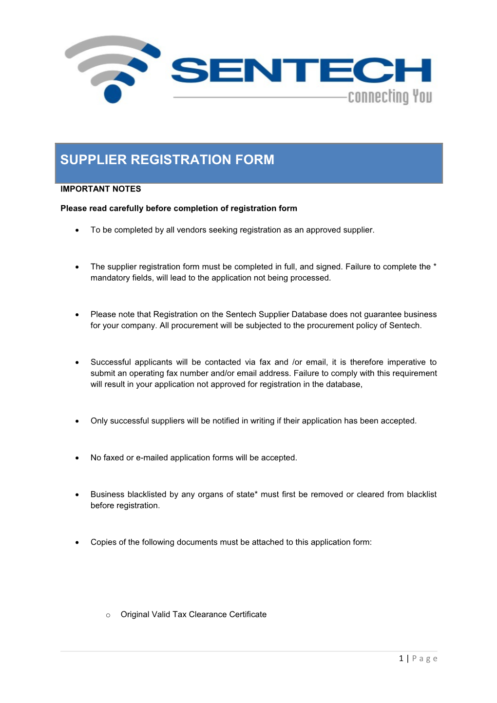 Please Read Carefully Before Completion of Registration Form