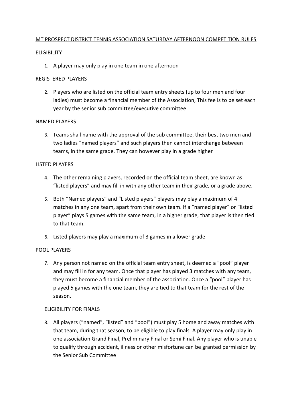 Mt Prospect District Tennis Association Saturday Afternoon Competition Rules