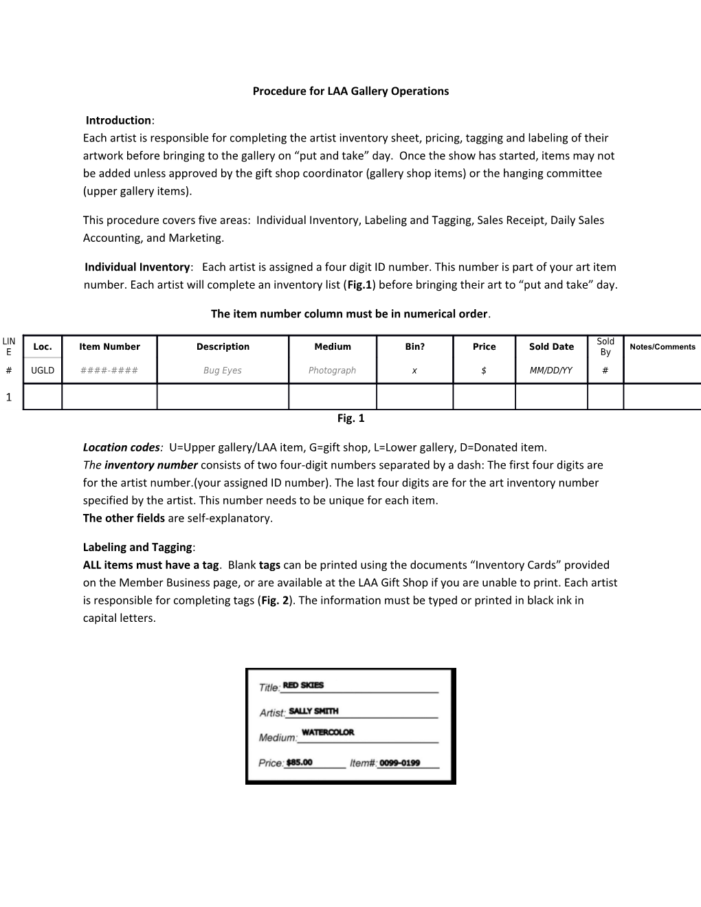 Procedure for LAA Gallery Operations