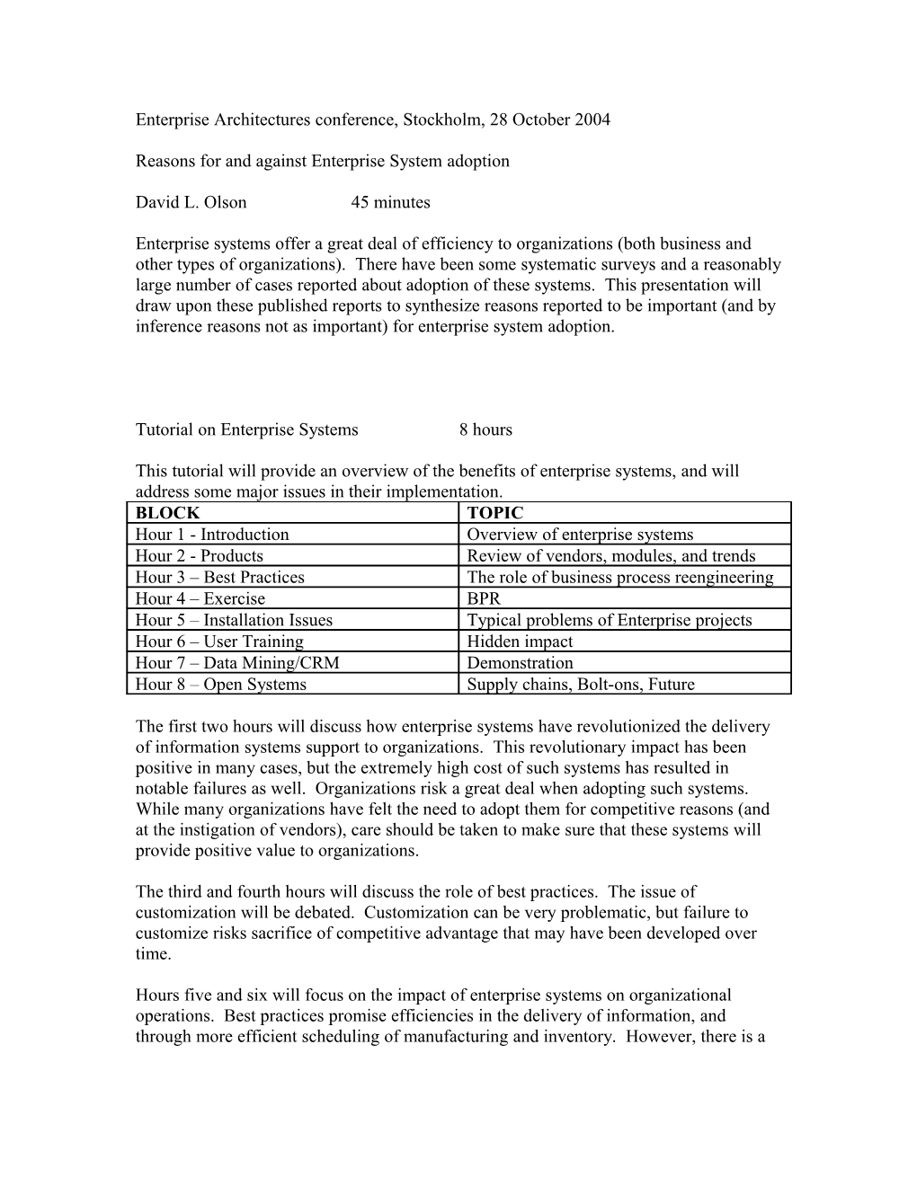 Enterprise Architectures Conference, Stockholm, 28 October 2004