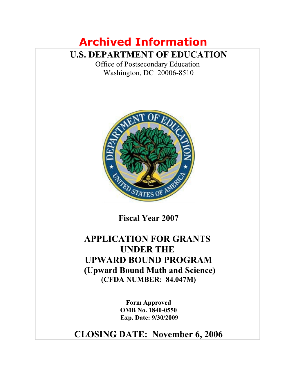 Archived: FY 2007 Application for the Upward Bound Math Science Program (MS Word)