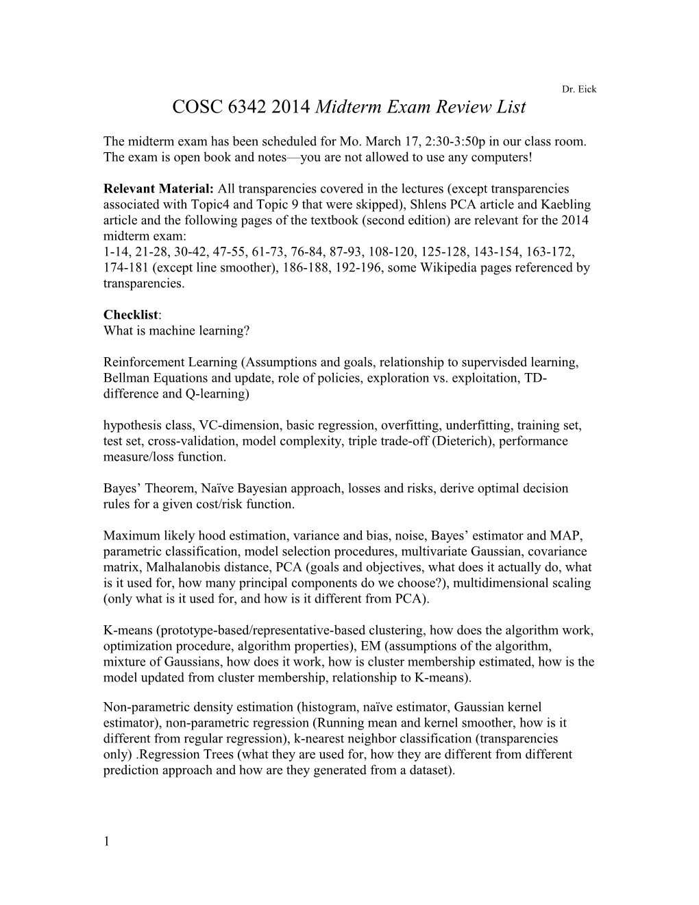 COSC 6342 2014 Midterm Exam Review List