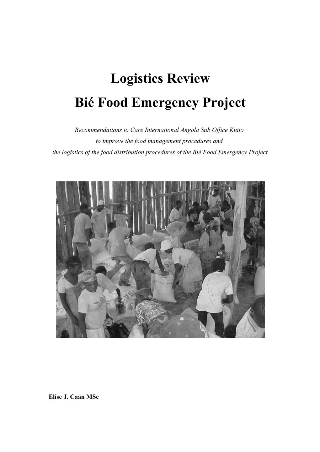 Logistics Review Bié Food Emergency Project