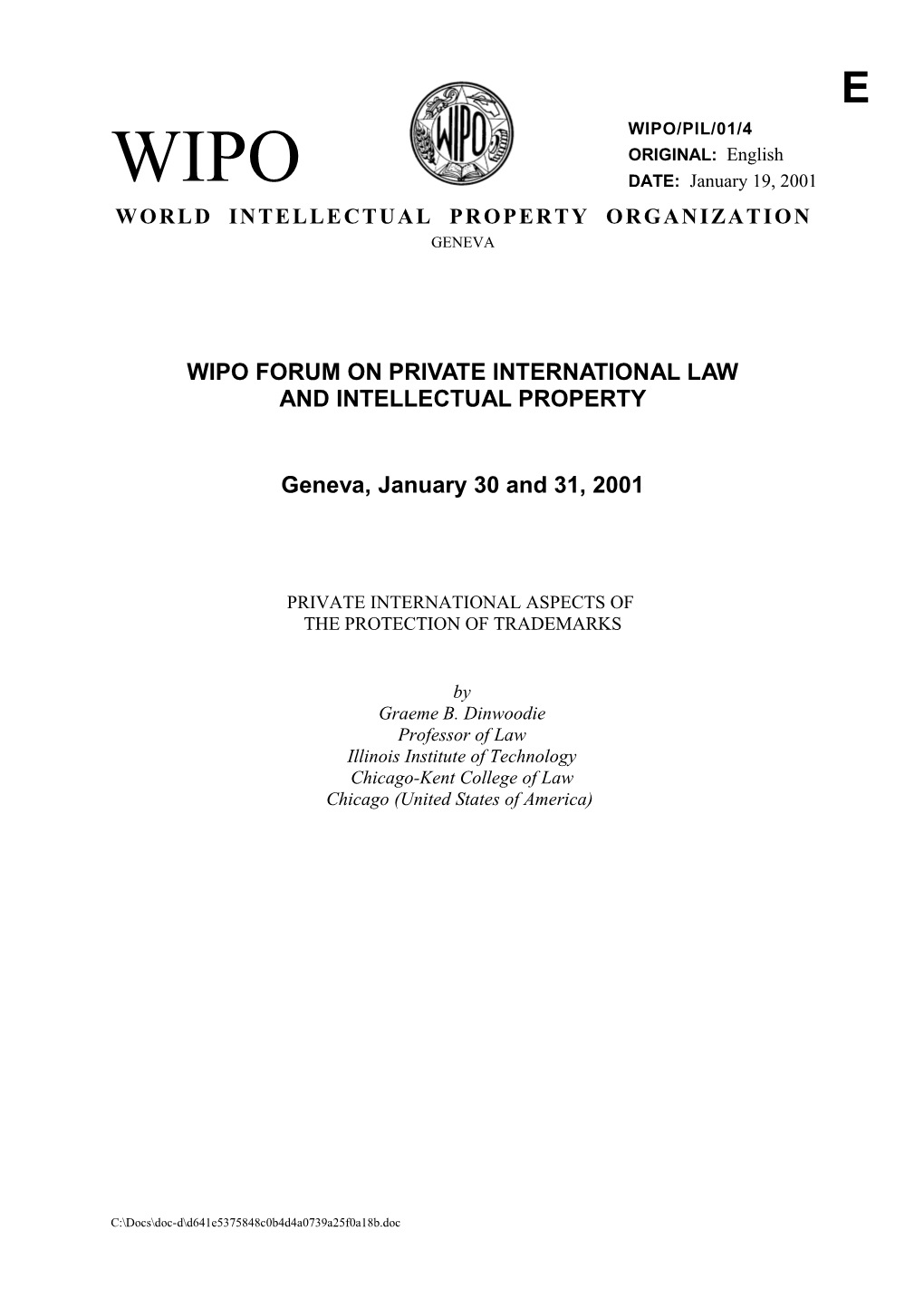 WIPO/PIL/01/4: Private International Aspects of the Protection of Trademarks