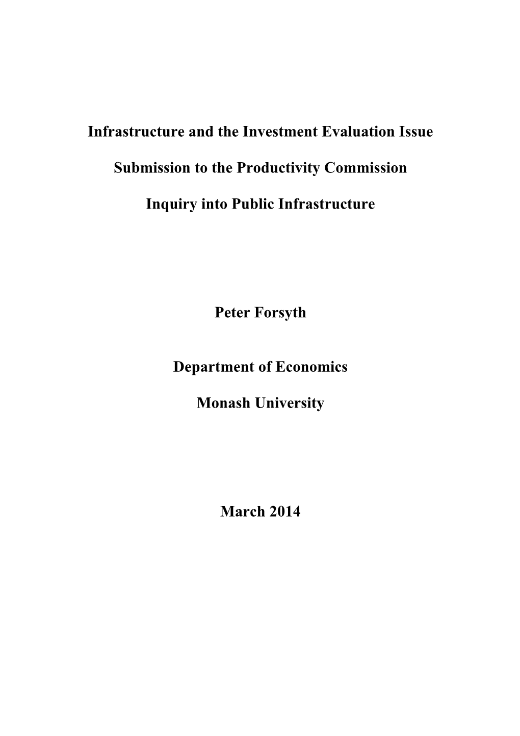 Submission DR117 - Peter Forsyth - Public Infrastructure - Public Inquiry