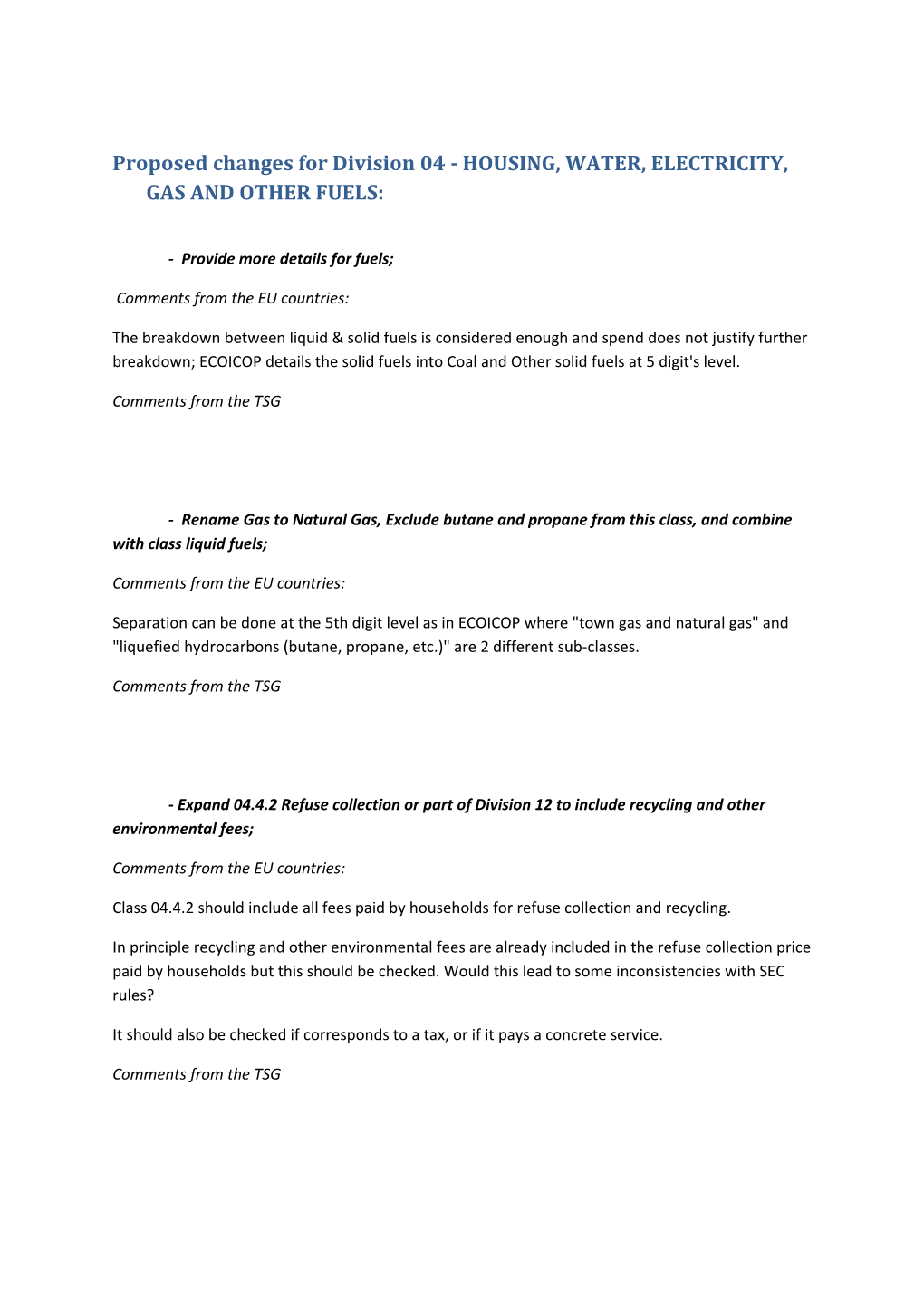 Proposed Changes for Division 04- HOUSING, WATER, ELECTRICITY, GAS and OTHER FUELS