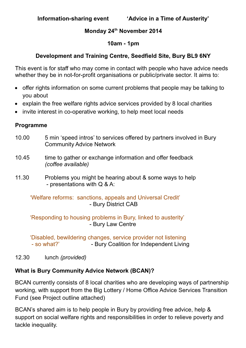Information-Sharing Event Advice in a Time of Austerity