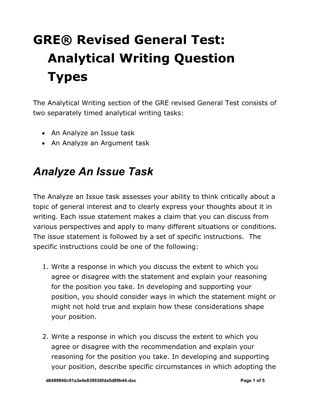 The Analyze an Issue Task Assesses Your Ability to Think Critically About a Topic of General