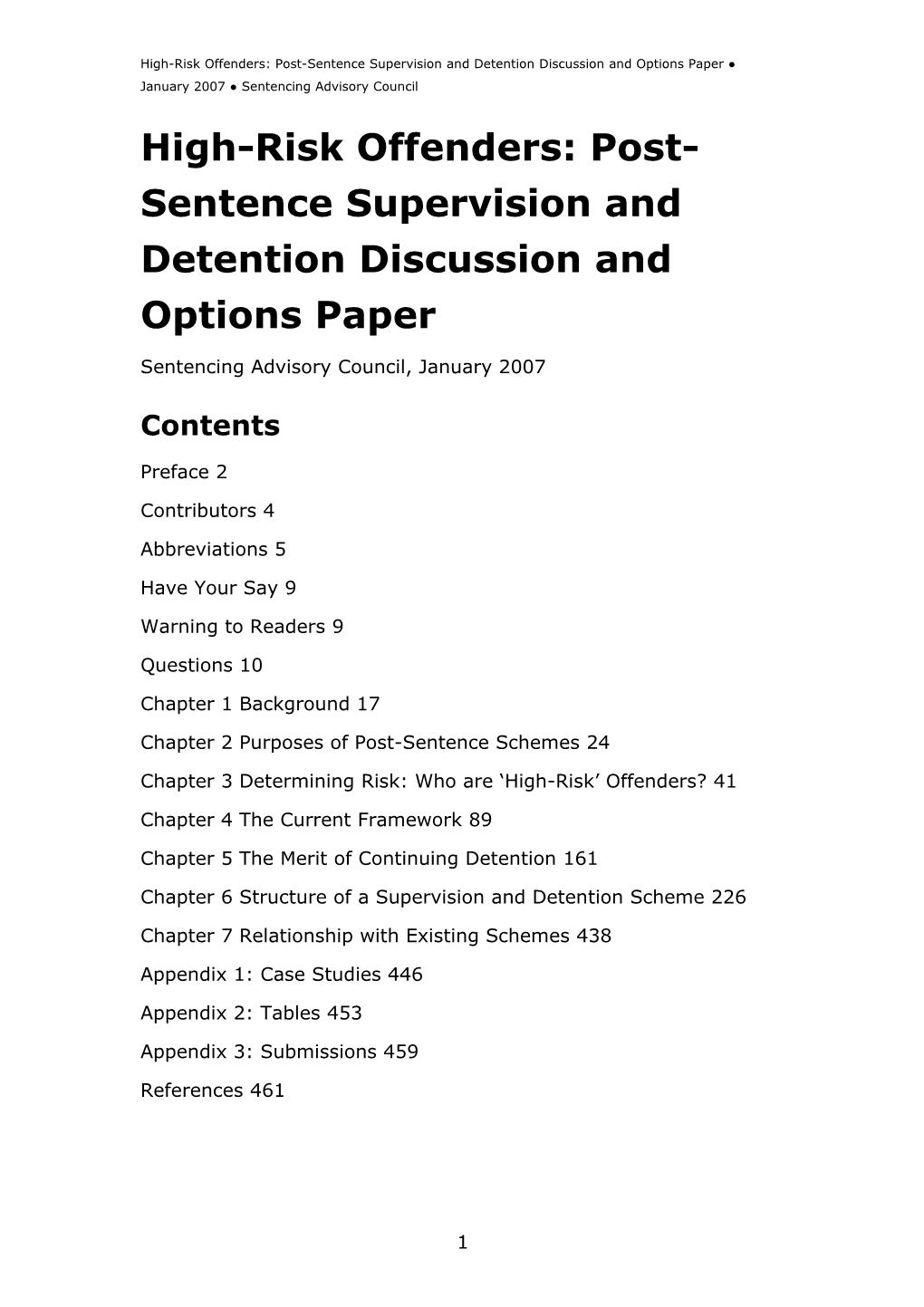 High-Risk Offenders: Post-Sentence Supervision and Detention: Discussion and Options Paper