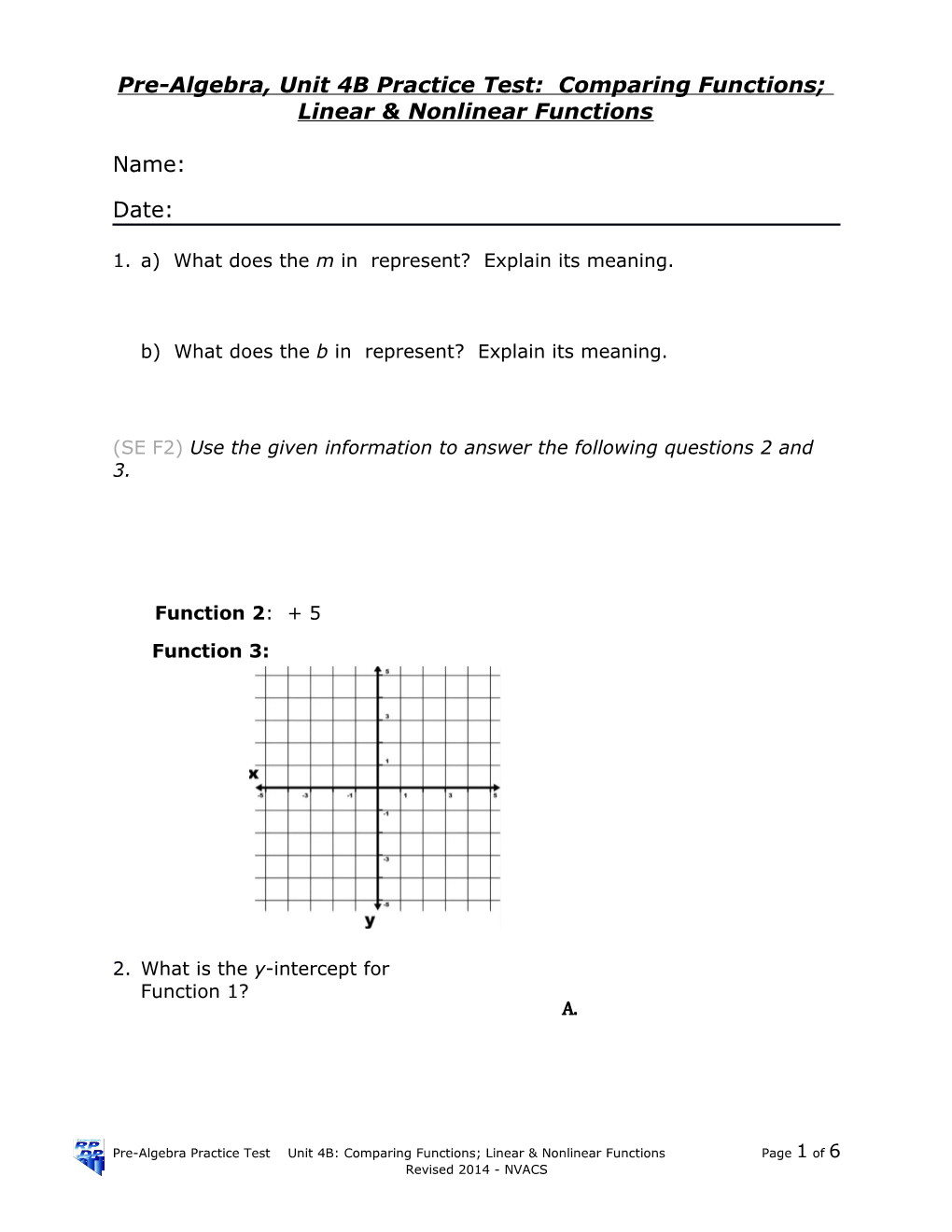 Pre-Algebra, Unit 4B Practice Test: Comparing Functions;