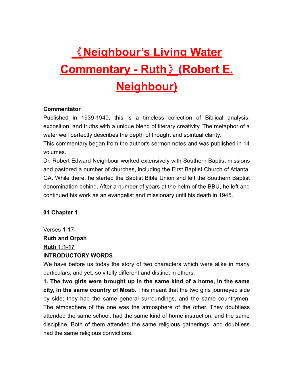 Neighbour S Living Water Commentary - Ruth (Robert E. Neighbour)