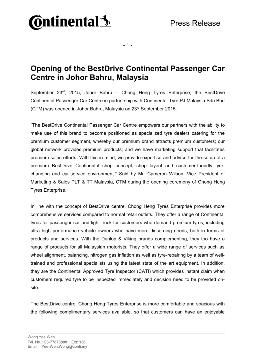 Opening of the Bestdrive Continental Passenger Car Centre in Johor Bahru, Malaysia