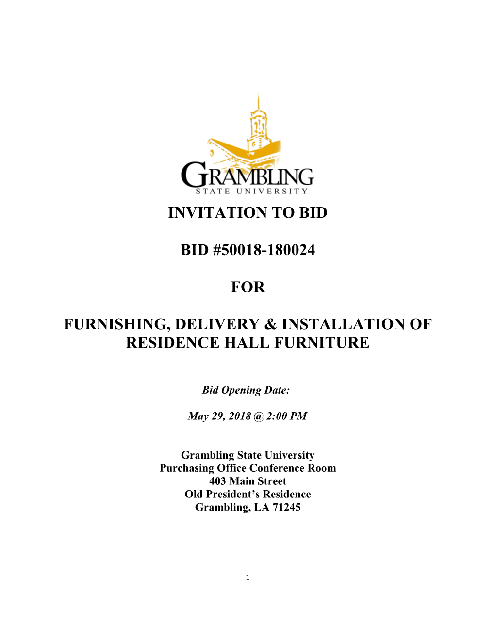 Furnishing, Delivery & Installation of Residence Hall Furniture