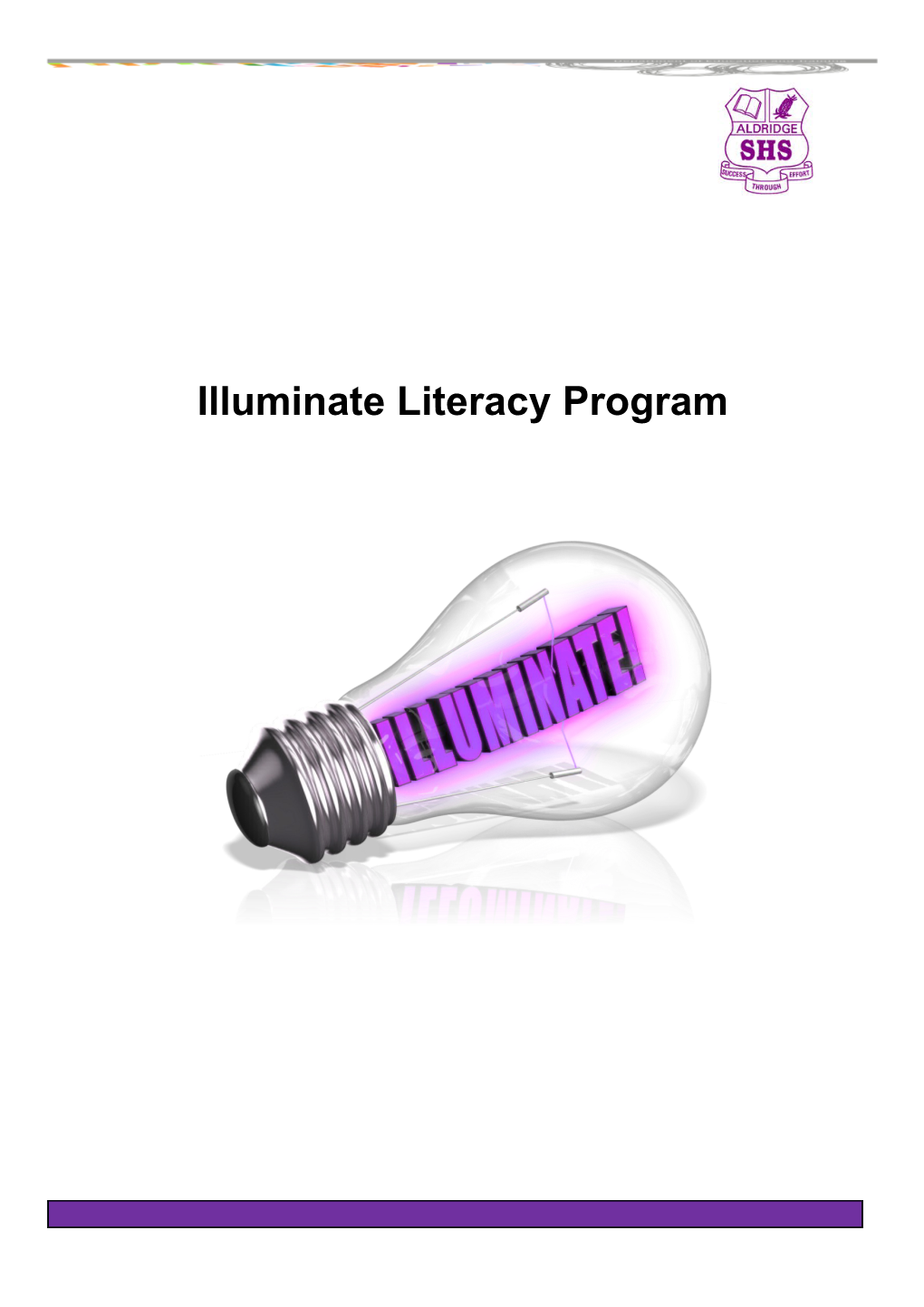 Illuminate Literacy Program