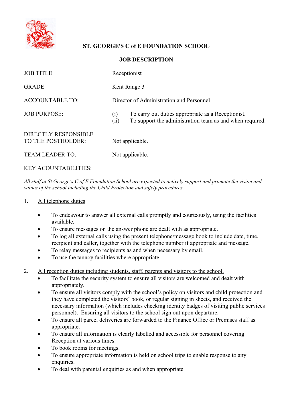 Job Description: Telephonist/Receptionist