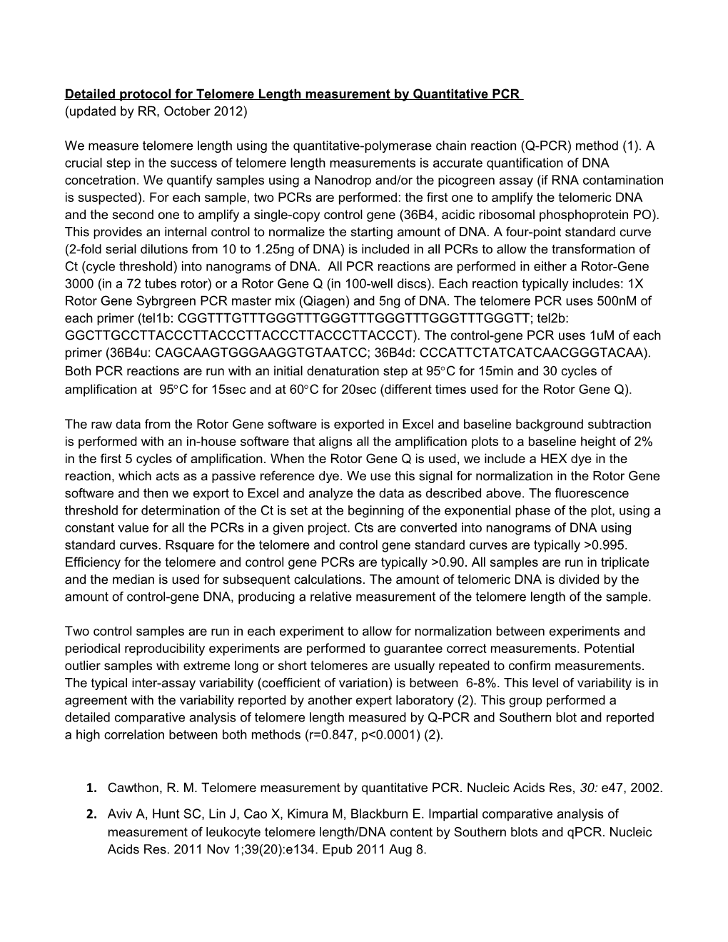 Detailed Protocol for Telomere Length Measurement by Quantitative PCR