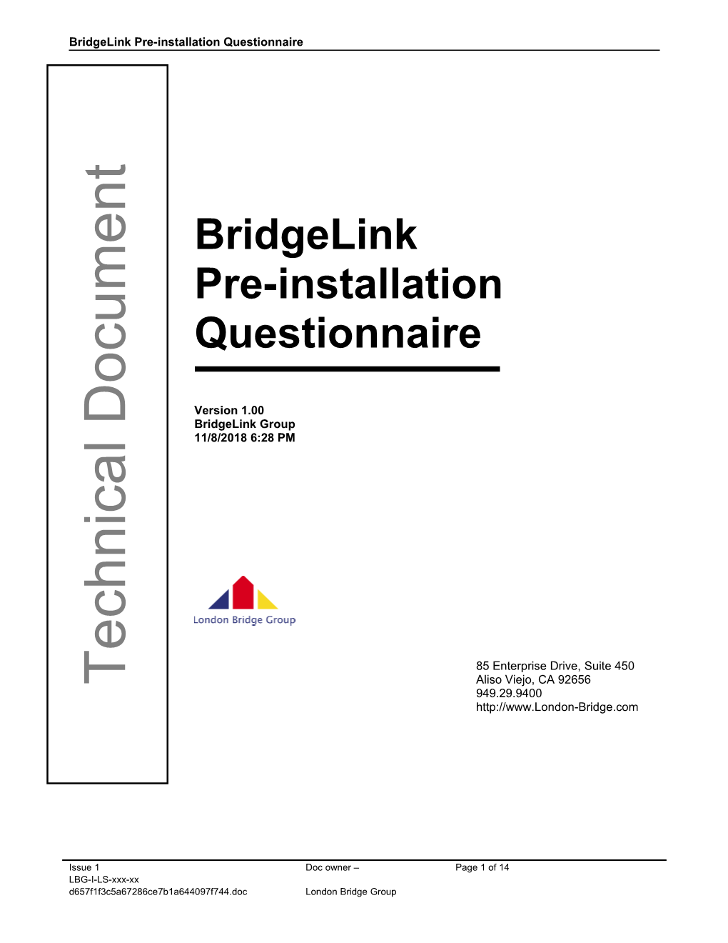 Bridgelink Pre-Installation Questionnaire