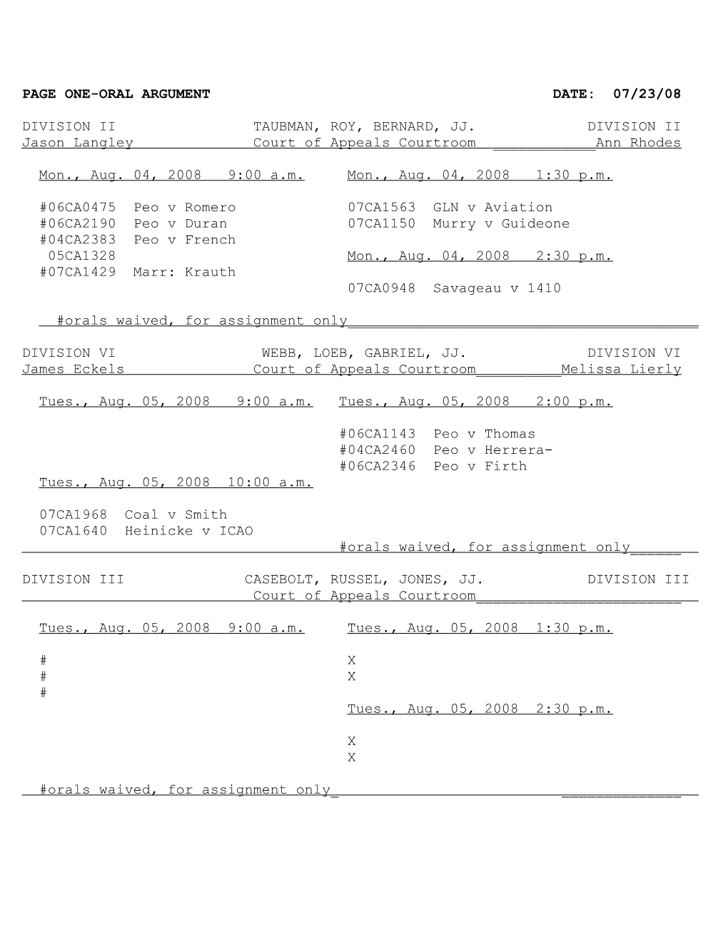 Page One-Oral Argument Date: 07/23/08