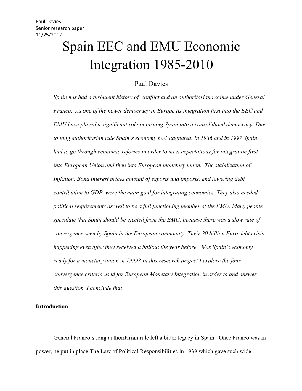 Spain EEC and EMU Economic Integration 1985-2010