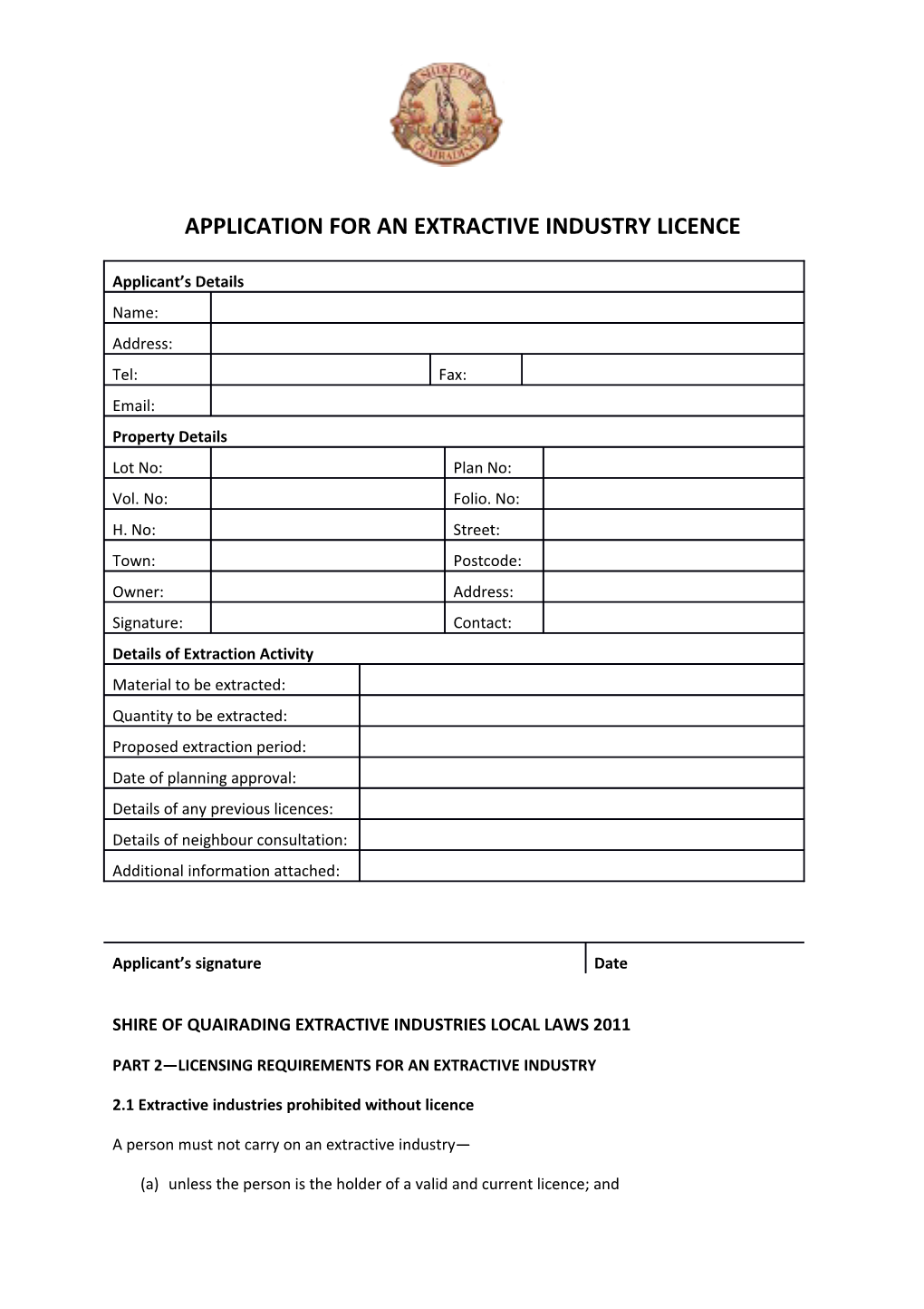 Application for an Extractive Industry Licence