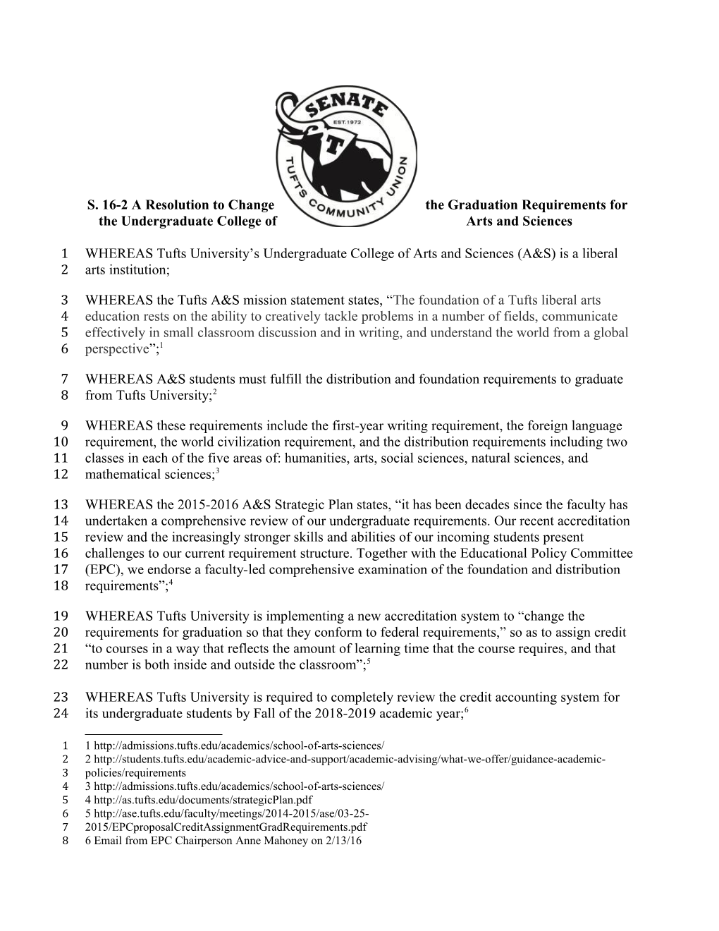 S. 16-2 a Resolution to Change the Graduation Requirements for the Undergraduate College