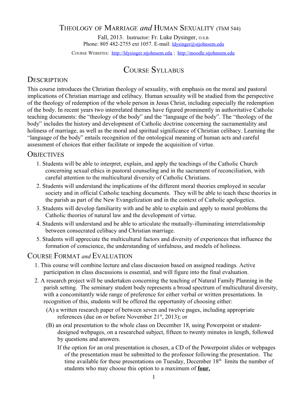 SYLLABUS: Thm 544, Fall 2009