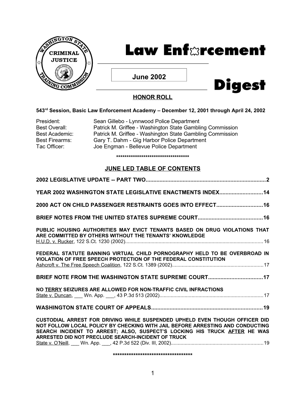 543Rd Session, Basic Law Enforcement Academy December 12, 2001 Through April 24, 2002