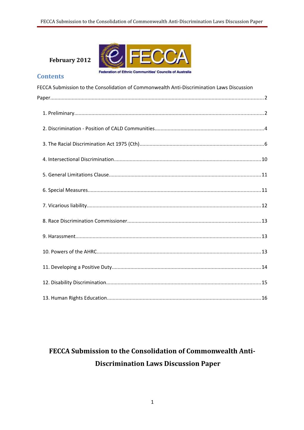 Submission on the Consolidation of Commonwealth Anti-Discrimination Laws - Federation Of
