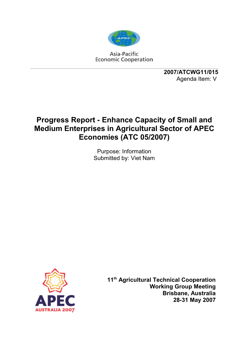 Progress Report -Enhance Capacity of Small and Medium Enterprises in Agricultural Sector