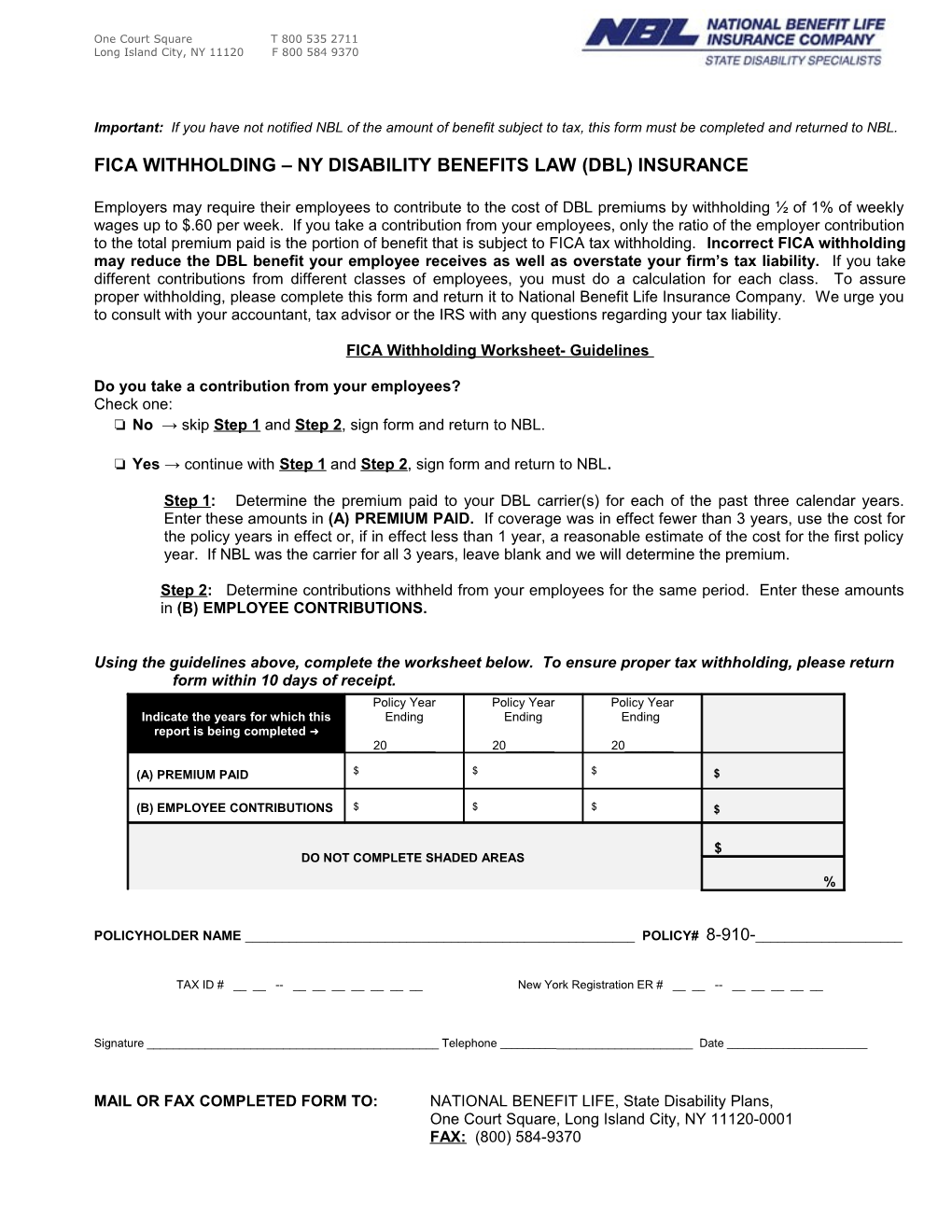 Fica Withholding Ny Disability Benefits Law (Dbl) Insurance