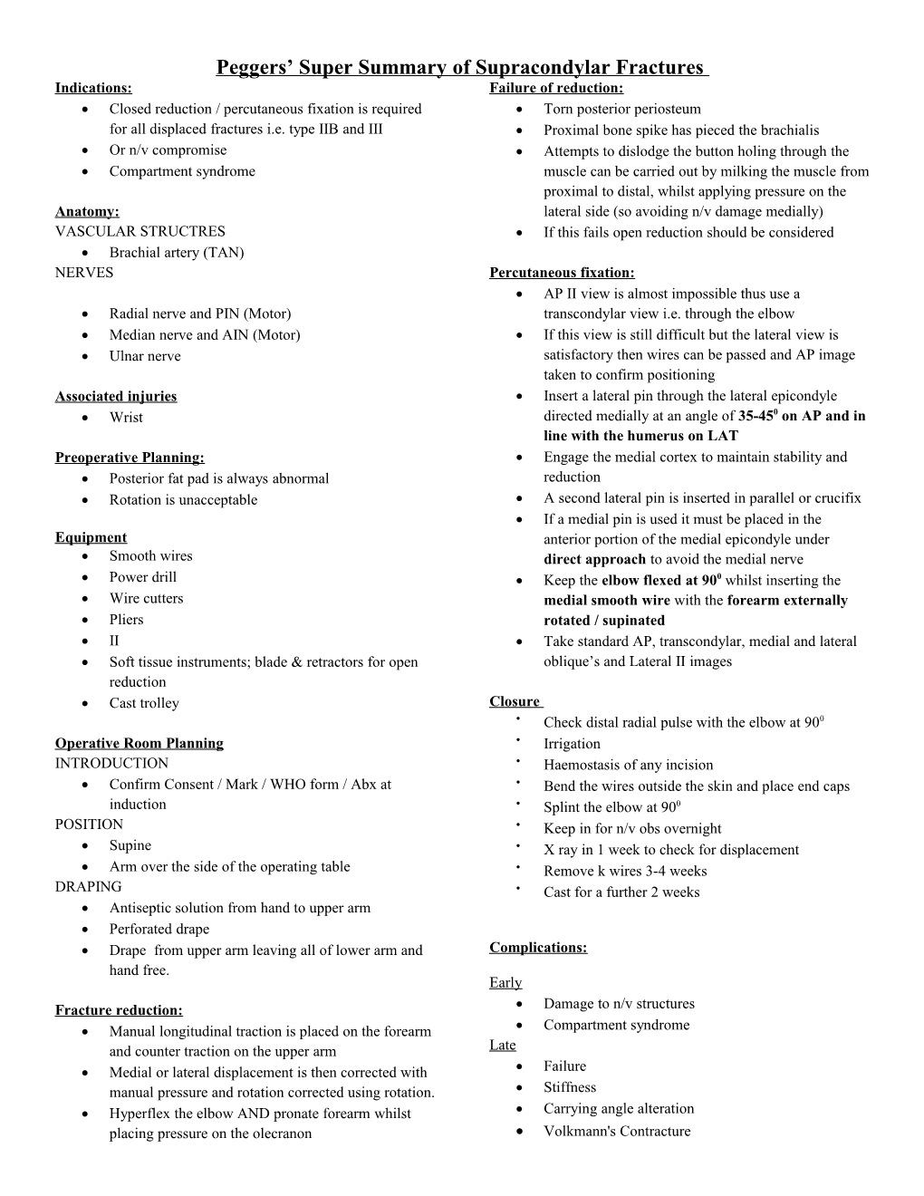 Peggers Super Summary of Supracondylar Fractures