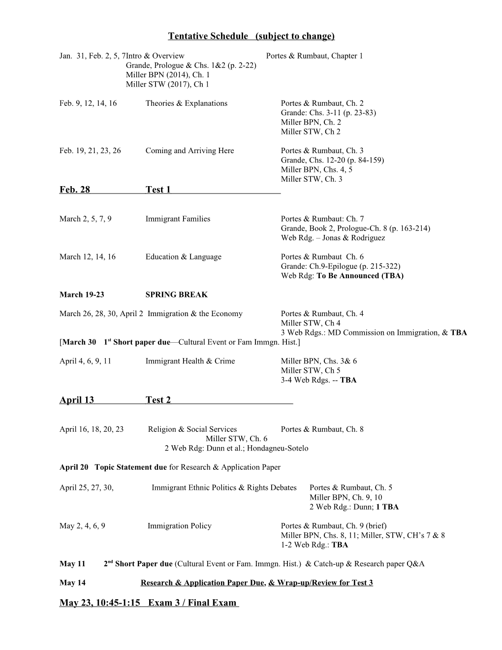Schedule (Subject to Change)