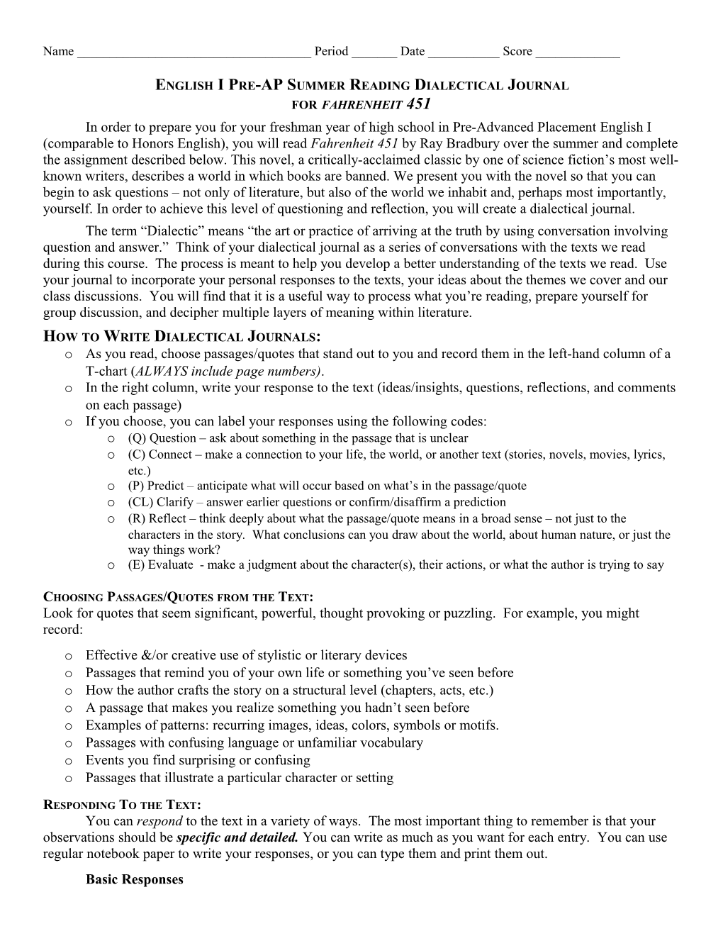 English Ipre-AP Summer Reading Dialectical Journal