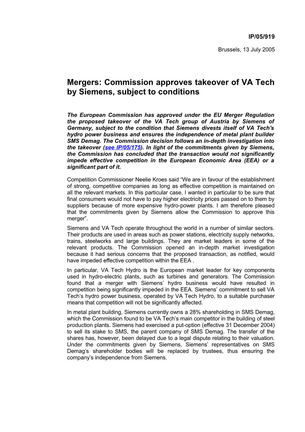 Mergers: Commission Approves Takeover of VA Techby Siemens,Subject to Conditions