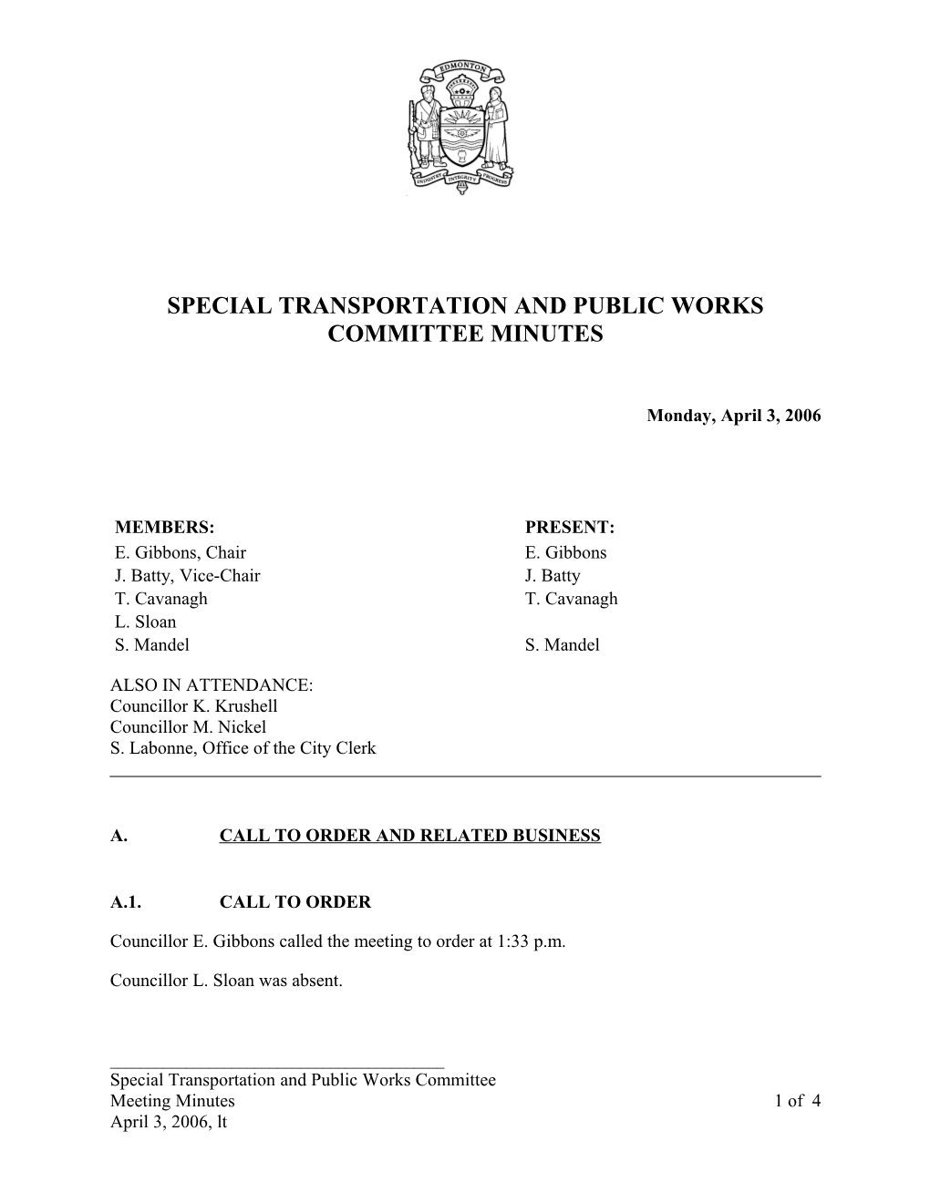 Minutes for Transportation and Public Works Committee April 3, 2006 Meeting