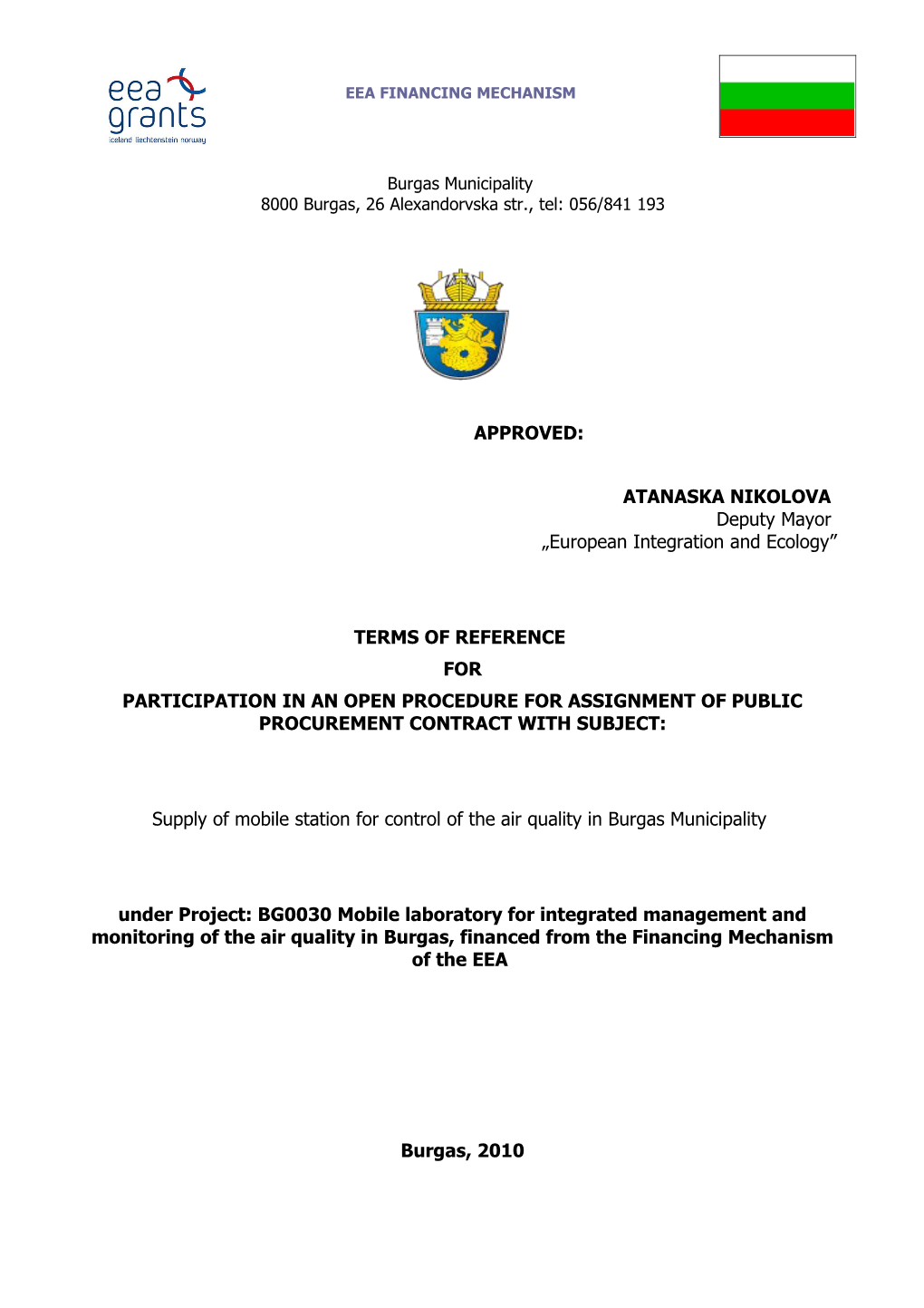 Participation in an Open Procedure for Assignment of Public Procurement Contract with Subject