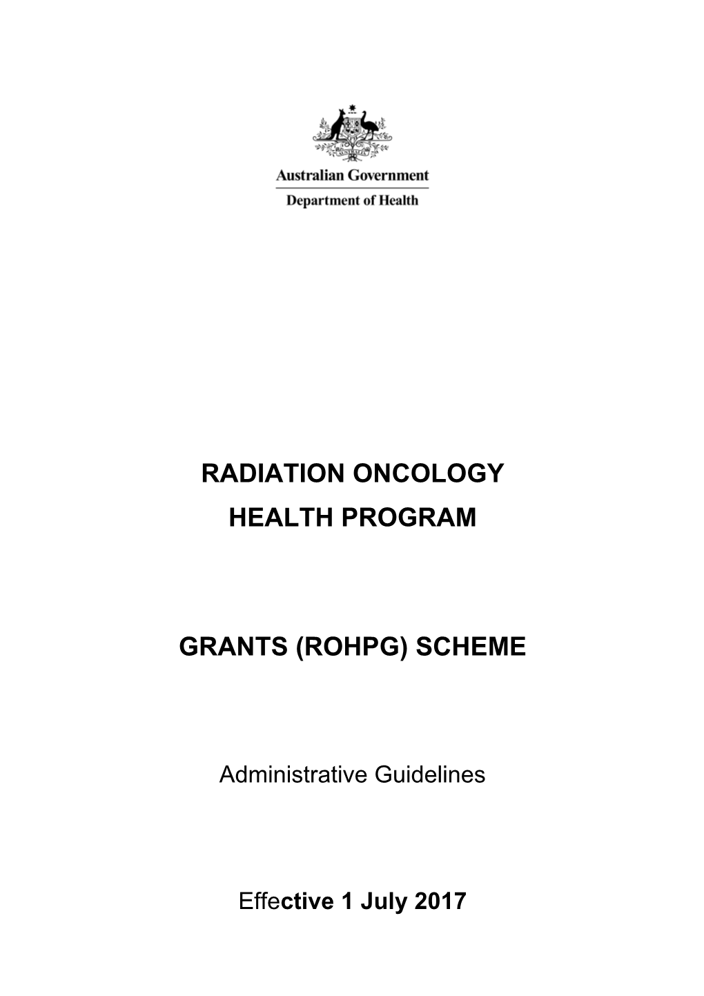 ROHPG Scheme Administrative Guidelines 1 July 2017