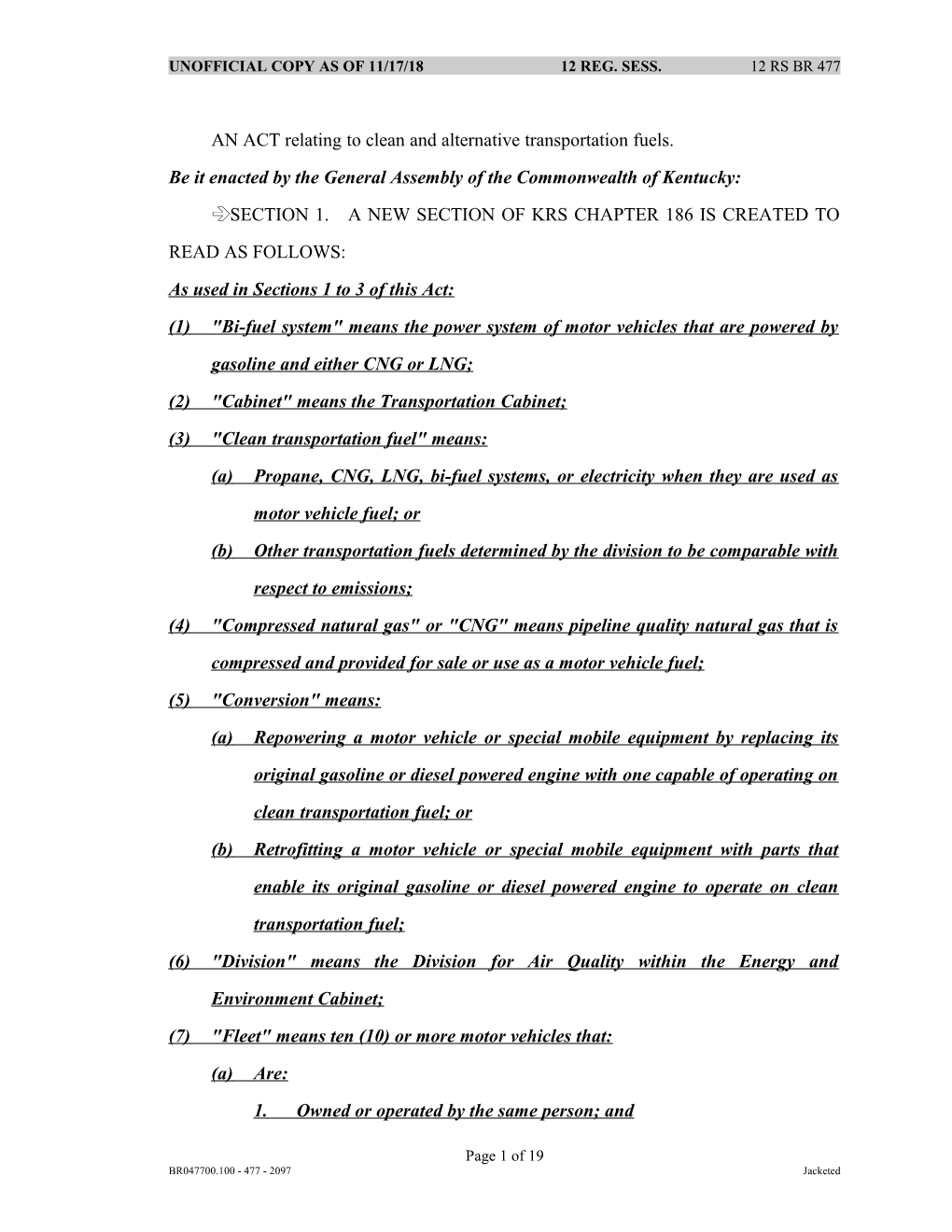 AN ACT Relating to Clean and Alternative Transportation Fuels