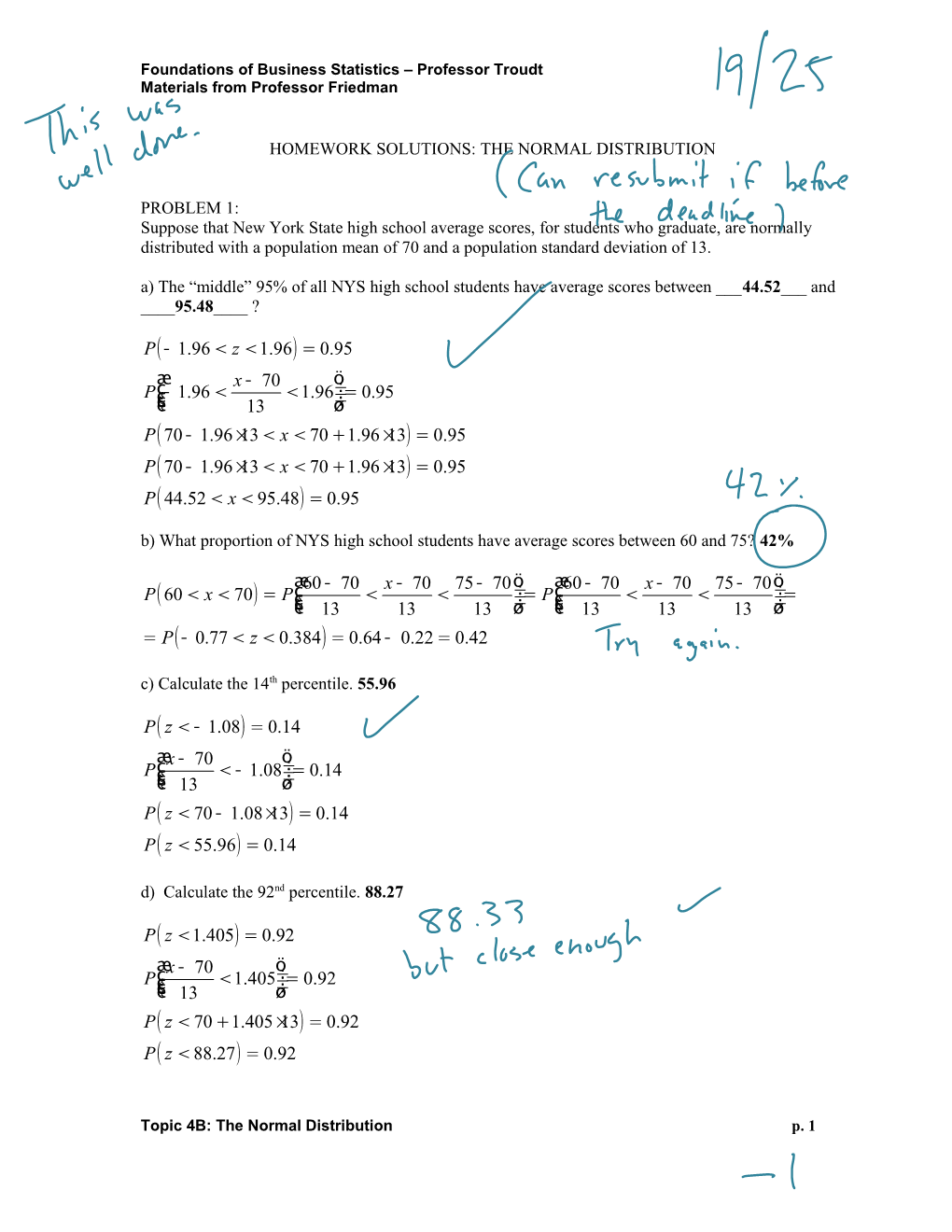 Homework Solutions: the Normal Distribution