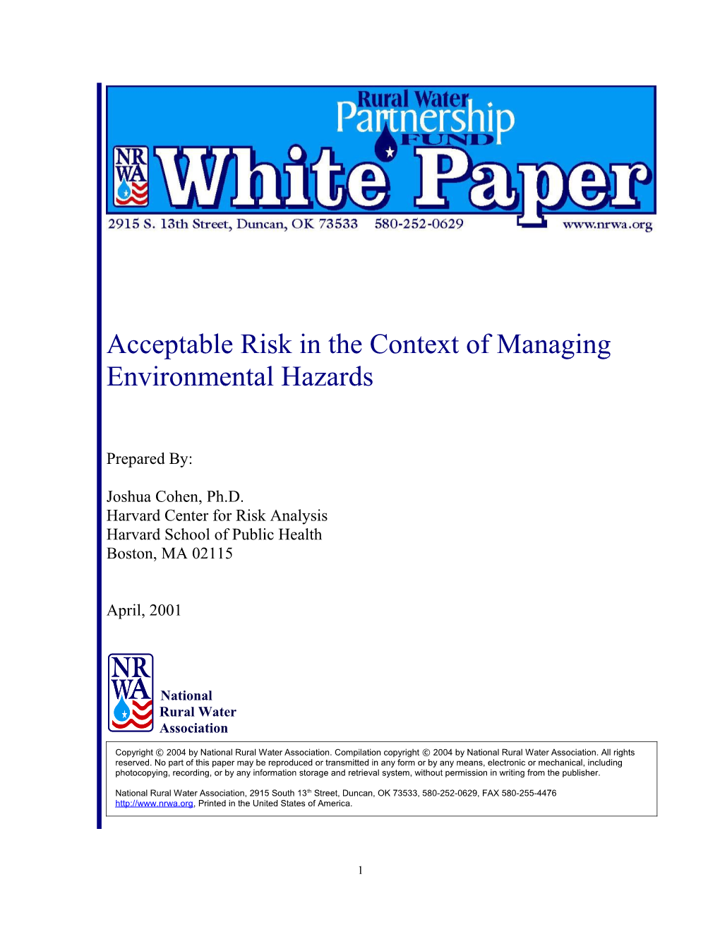 Acceptable Risk in the Context of Managing Environmental Hazards