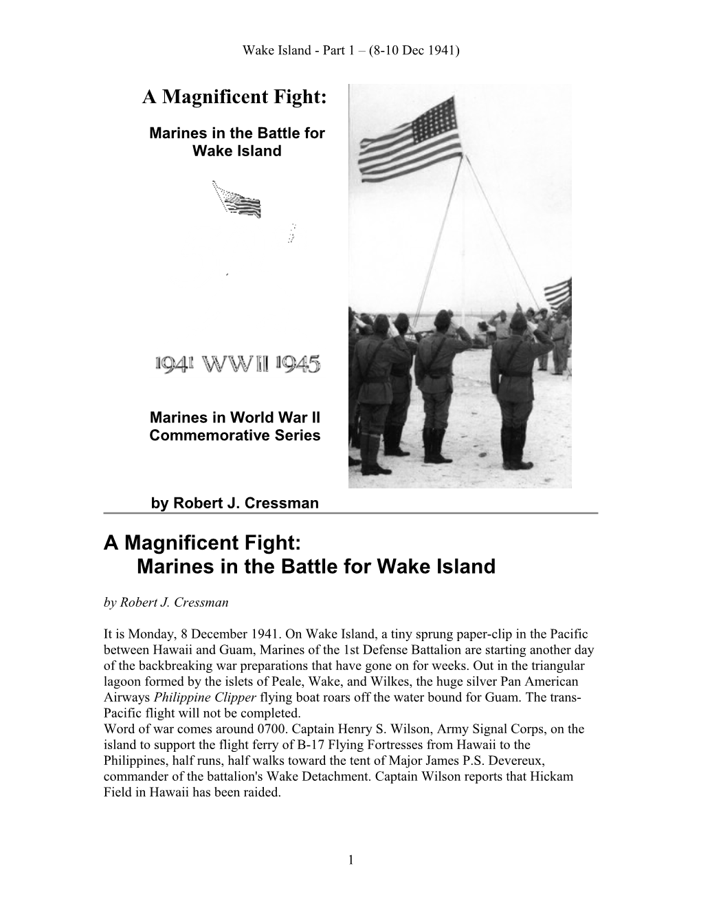 A Magnificent Fight:Marines in the Battle for Wake Island