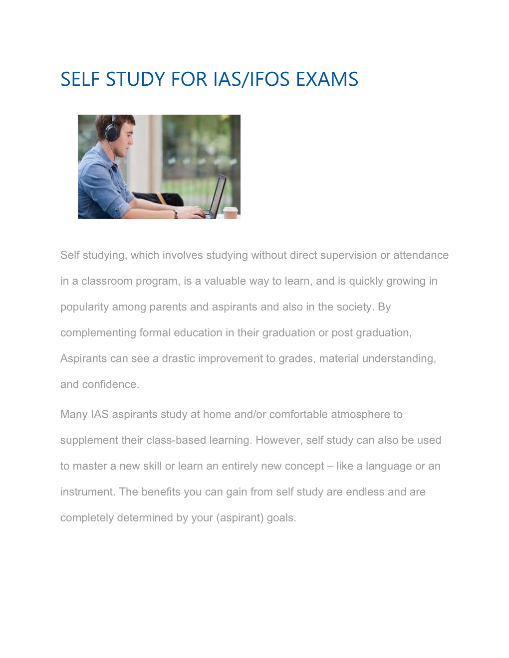 SELF STUDY for Ias/Ifos Exams