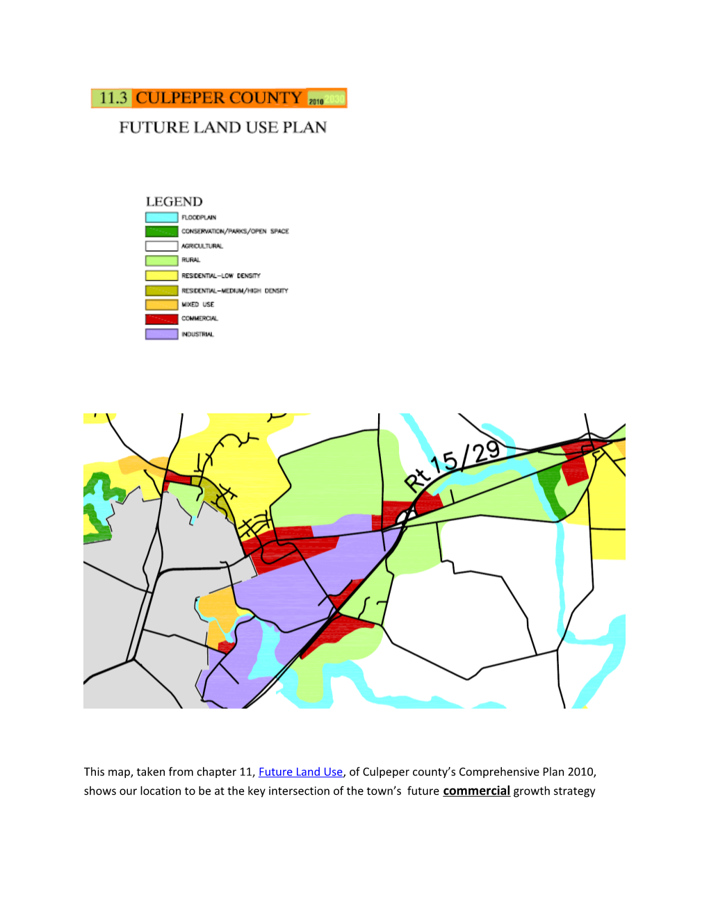 Below Is Taken Directly from Chapter 8 of the Culpeper County Comprehensive Plan