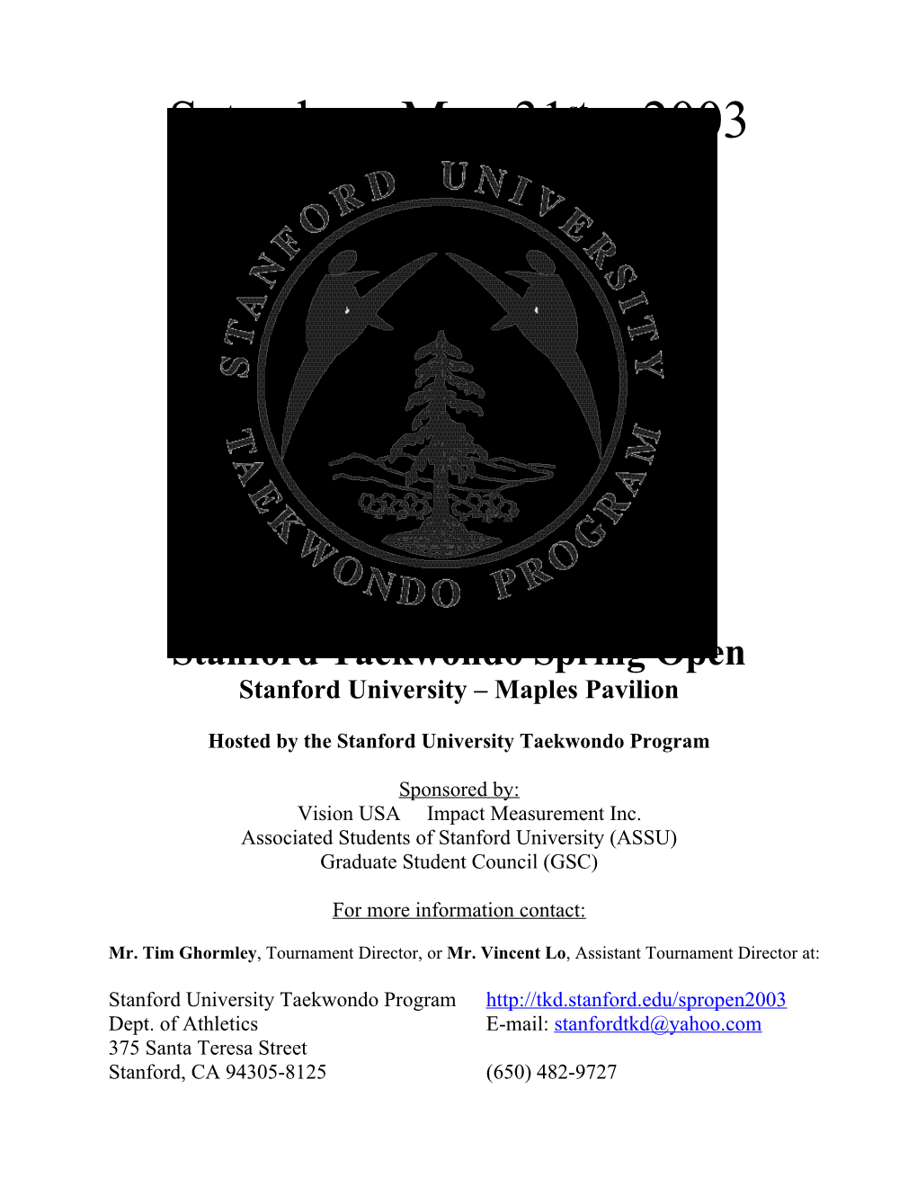 Stanford Taekwondo Spring Open 2003 Registration Packet