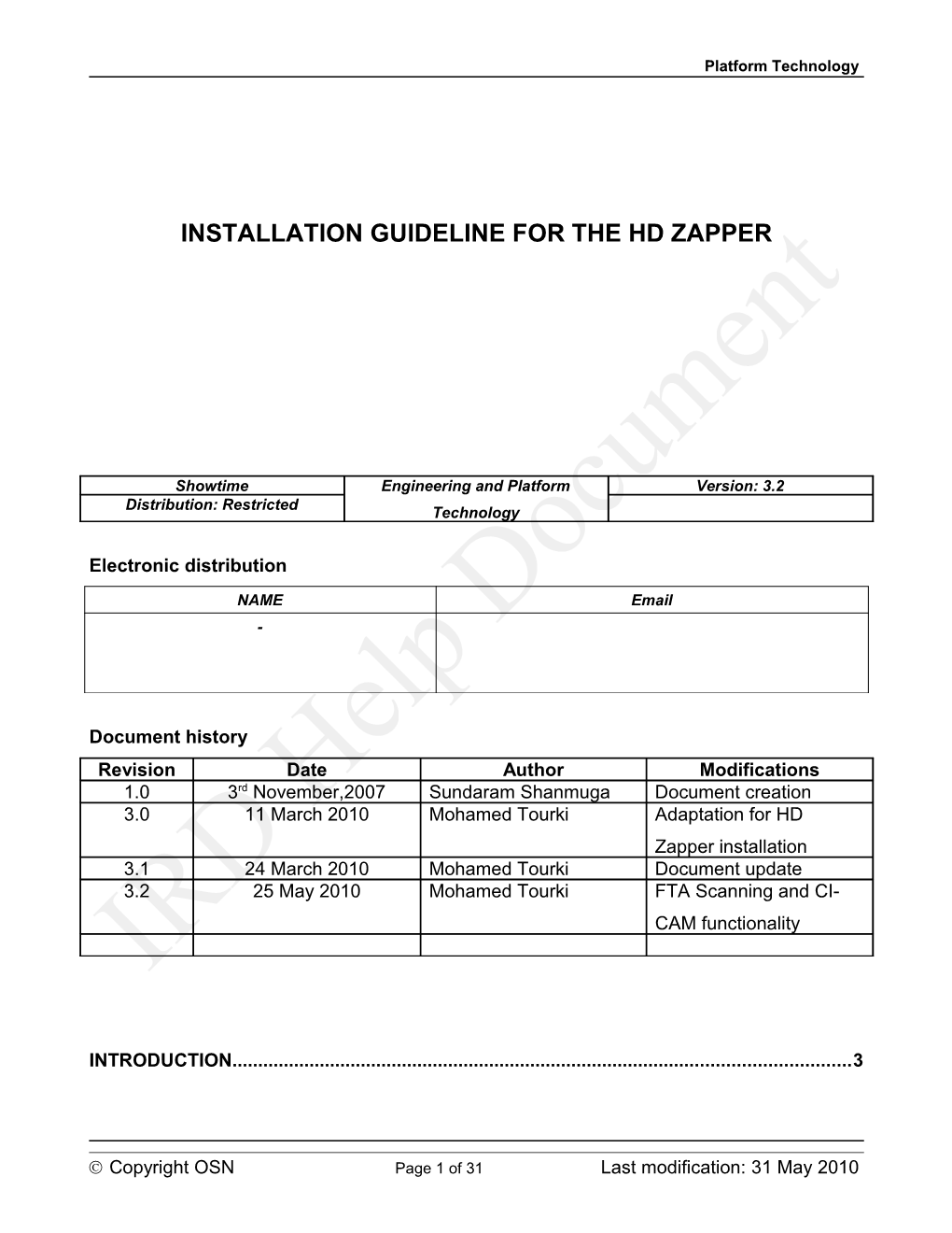 Installation Guideline for the Hd Zapper