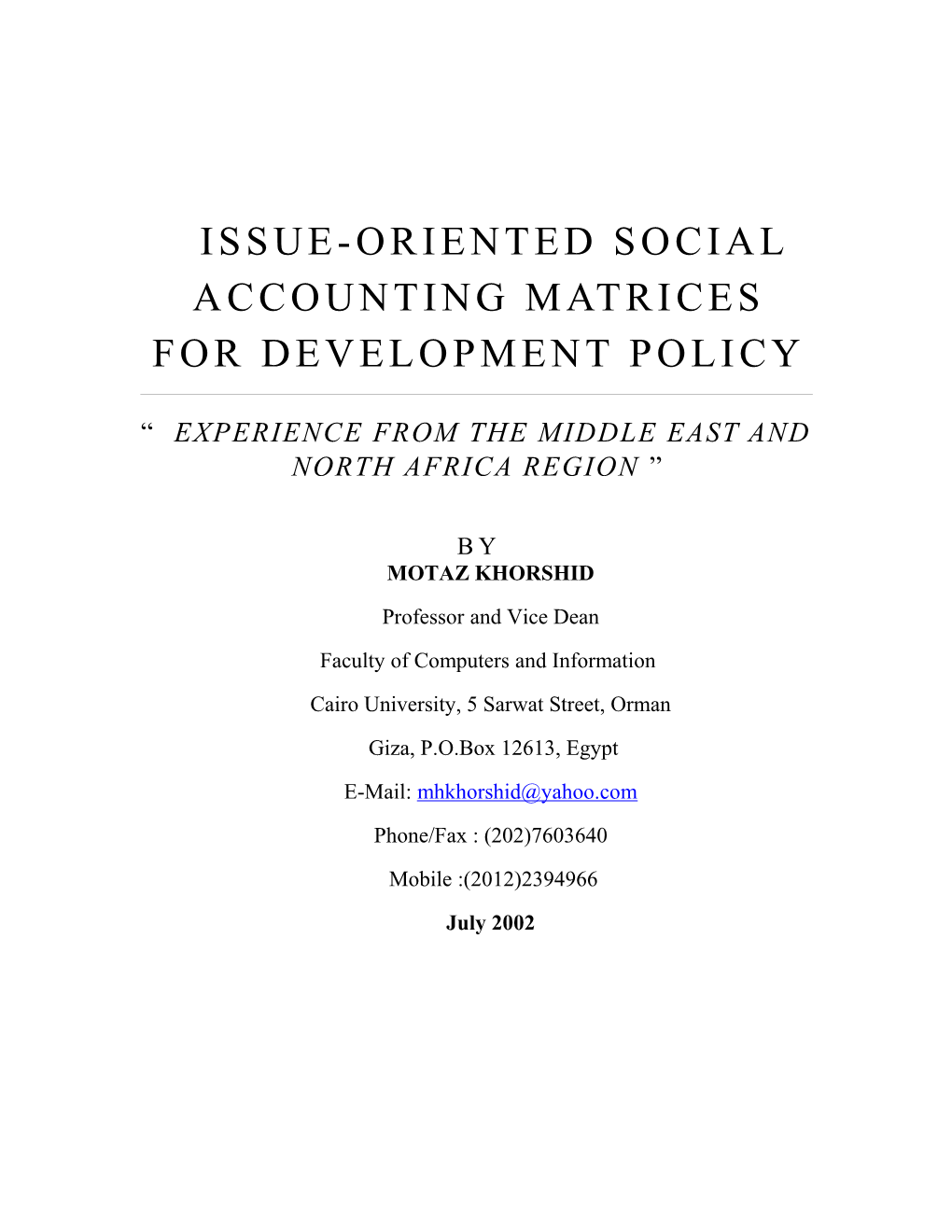 Issue-Oriented Social Accounting Matrices for Development Policy
